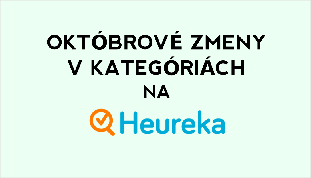 Októbrové zmeny v kategóriách na Heureke