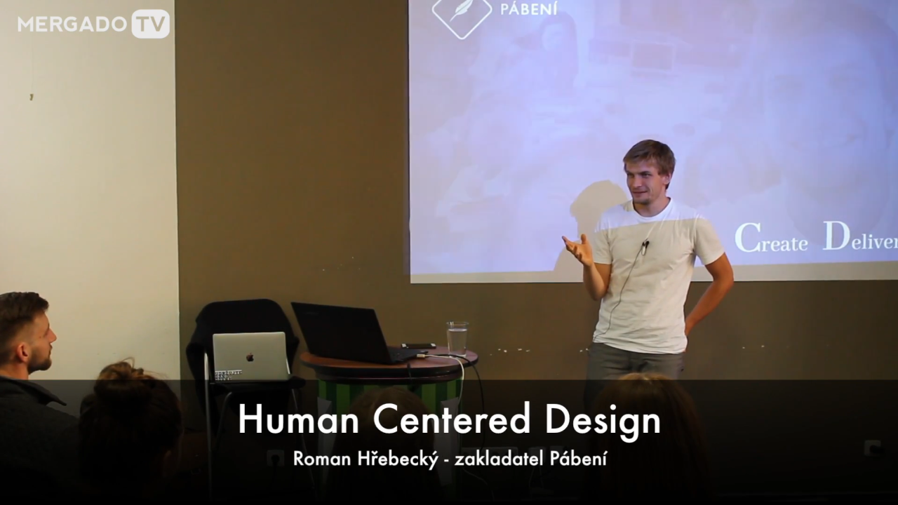 Human Centered Design mení všetkých a všetko