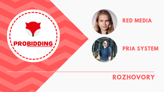 PROBIDDING 2019 – Rozhovory s Šárkou Cihlovou (Red Media) a Jirkom Drážnym (PRIA SYSTEM)