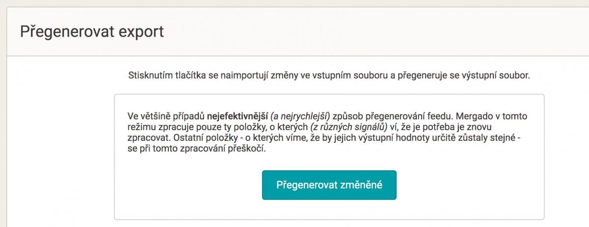 Tlačítko Přegenerovat změněné na stránce Přegenerování.